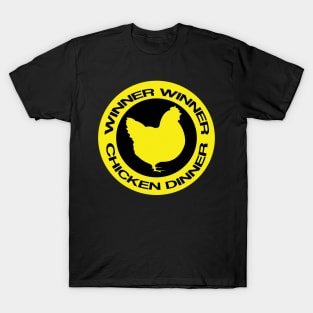 winner winner chicken dinner shirt T-Shirt